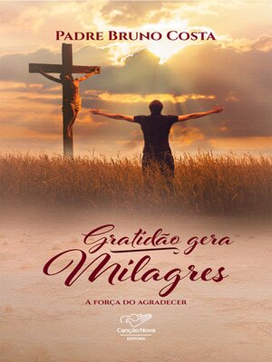 cover image of Gratidão gera milagres